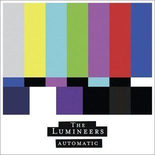 Виниловая пластинка The Lumineers - Automatic ЦБ011137705 фото